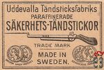 Sakerhets-Tandstickor Uddevalla Tandsticksfabriks paraffinerade trade