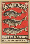 The Three fishes safety matches made in England