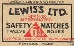 Lewis's ltd. improved impregnated safety matches twelve boxes 6 1/