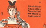 Uri Zundholzer Allumettes Fiammiferi Made in Switzerland