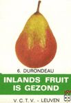 Durondeau Inlands fruit is gezond v.c.t.v. - Leuven