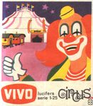 Circus Lucifers serie 1-25 VIVO