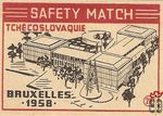 Tchecoslovaquie Bruxelles 1958 safety match