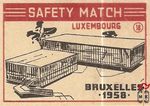 Luxembourg Bruxelles 1958 safety match