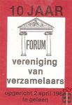 10 Jaar Forum vereniging van verzamelaars opgericht 2 april 1967 te ge