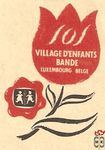 Village d'enfants s.o.s. a bande Luxembourg Belge